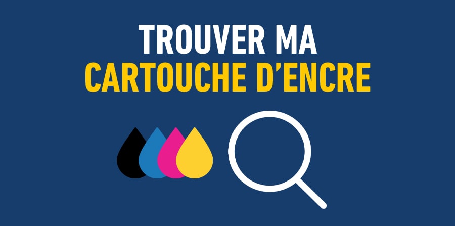 Je cherche ma cartouche