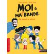 9782092588437-Moi & ma super bande - La chasse au trésor-P_400000550_1-0
