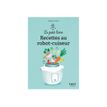 9782412093085-Le Petit livre de - 150 recettes au robot cuiseur, 2e éd - par Duclos Valérie - livre-P_405235513_2-0