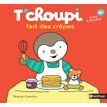 9782092593141-T'choupi fait des crèpes--0