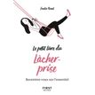 9782412039168-Le petit livre du lâcher-prise - recentrez-vous sur l'essentiel--0