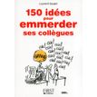 9782754059398-Le petit livre de - 150 idées pour emmerder ses collègues--0