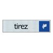 Pickup - Plaque de signalisation - 165 x 44 mm - tirez (horizontal)