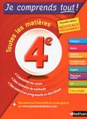 Je comprends tout - 4ème - Réviser toutes les matières pour réussir son année de 4e