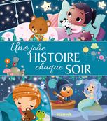 Une Jolie Histoire Chaque Soir
