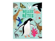 Belles bêtes - Dès 6 mois