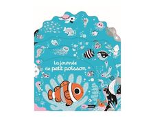 La journée de petit poisson - dès 6 mois