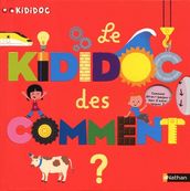 Le Kididoc des comment - Livre Pop-up - Dès 4 ans
