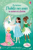 J'habille mes amies - Au secours de la licorne - mes histoires n°1