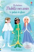 J'habille mes amies - Le palais de glace - mes histoires