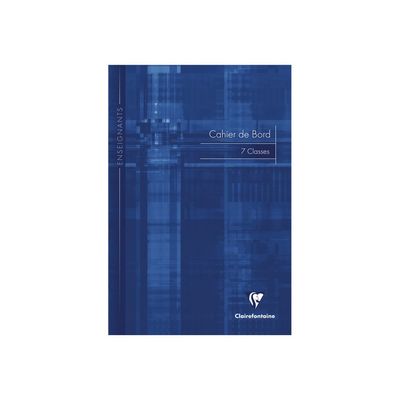 2012346010894-Clairefontaine - Carnet de bord enseignant (7 classes) - A4 - 48 pages - disponible dans différen-Avant-4