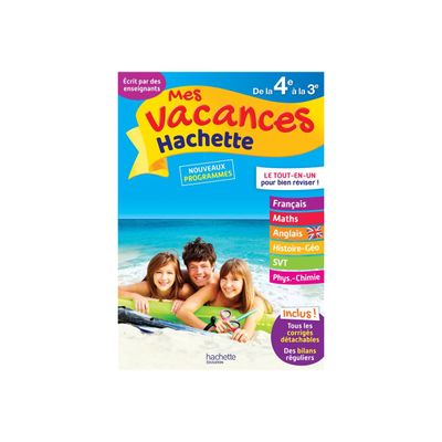 9782017117957-Mes Vacances Hachette - Cahier de vacances - De la 4e à la 3e-Avant-0