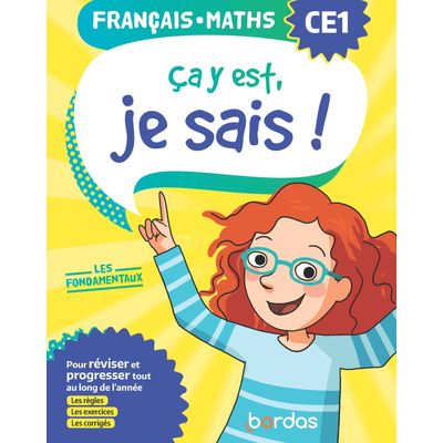 9782047358276-Ça y est, je sais ! Français Maths CE1 - Les fondamentaux--0