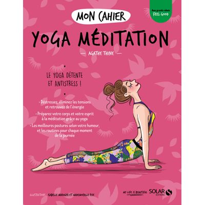 9782263178399-Mon cahier Yoga méditation new - Le yoga détente et antistress !--0