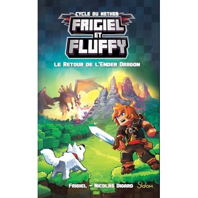 9782375540091-Frigiel et Fluffy - tome 1 - Le retour de l'Ender dragon--0