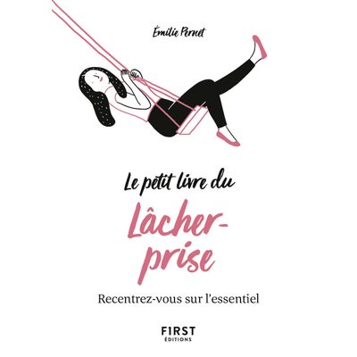 9782412039168-Le petit livre du lâcher-prise - recentrez-vous sur l'essentiel--0