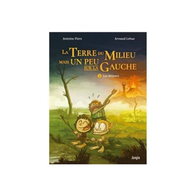 9782822236775-La terre du milieu mais un peu sur la gauche tome 2 - Les Détours - par Lehue Arnaud, Pie-P_405160299_1-0