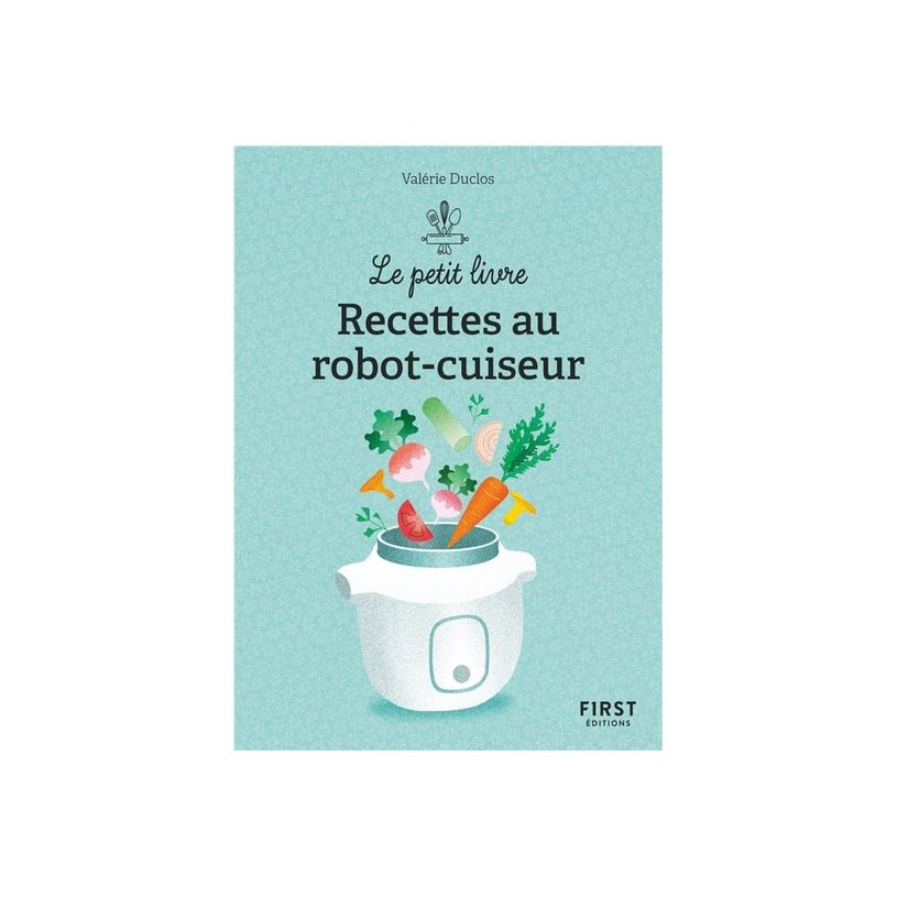 9782412093085-Le Petit livre de - 150 recettes au robot cuiseur, 2e éd - par Duclos Valérie - livre-P_405235513_2-0
