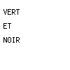 vert et noir